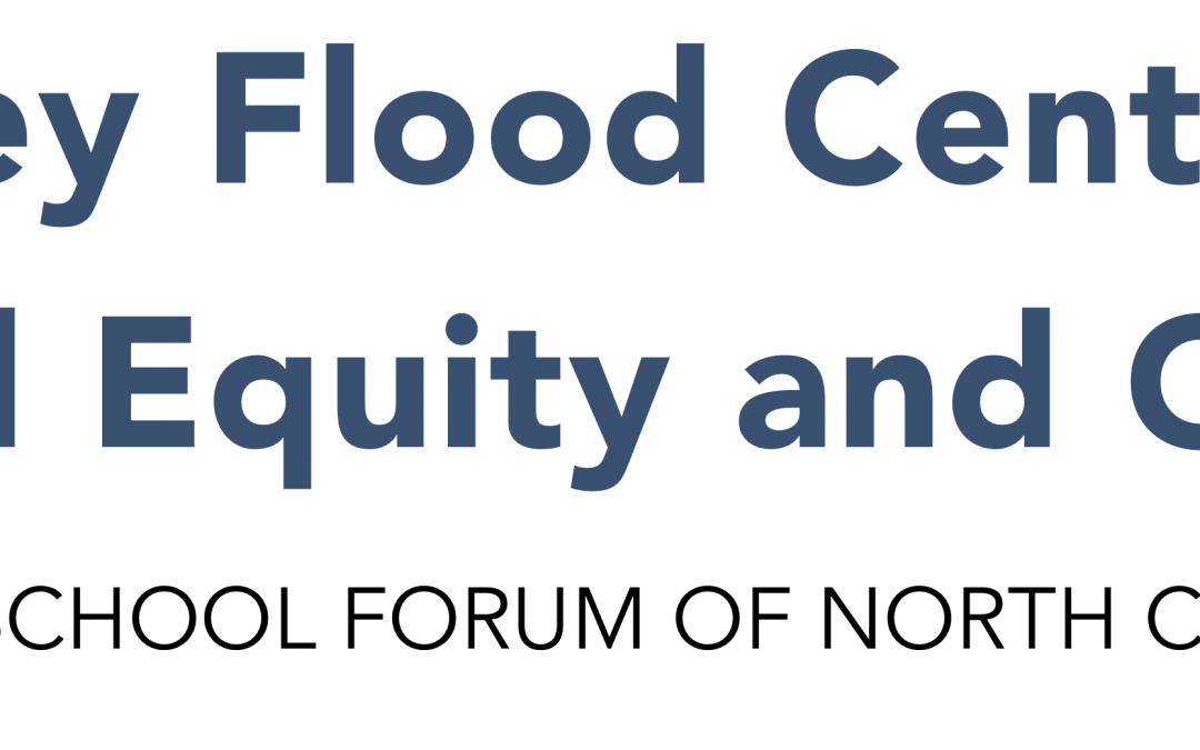 Public School Forum of NC Launches the Dudley Flood Center for  Educational Equity and Opportunity