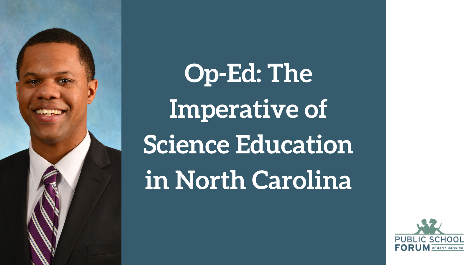 The Imperative of Science Education in North Carolina - Public School Forum