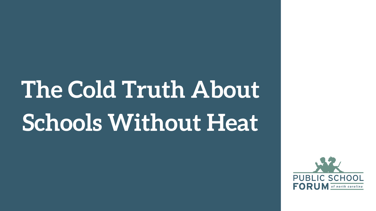 The Cold Truth About Schools Without Heat Public School Forum